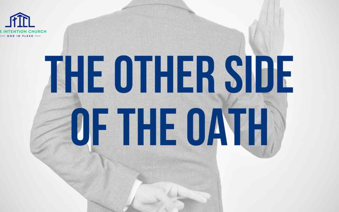 The Other Side of the Oath