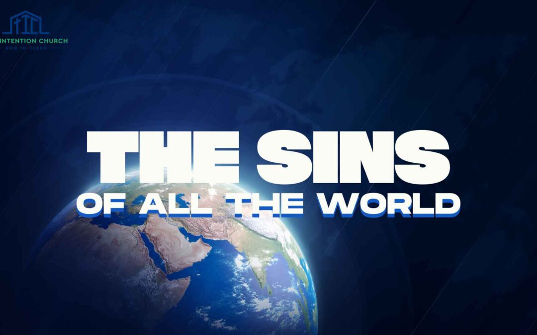 The Sins of All the World